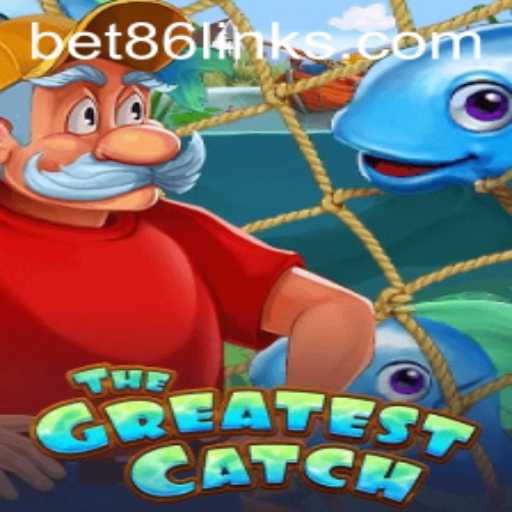 TheGreatestCatch: Navigating Thrills with Bet86